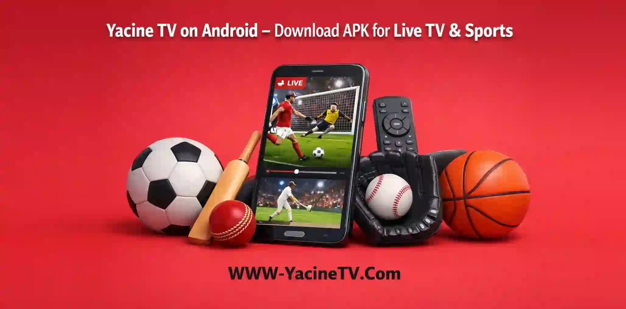 Yacine TV on Android - Download APK for Live TV & Sports